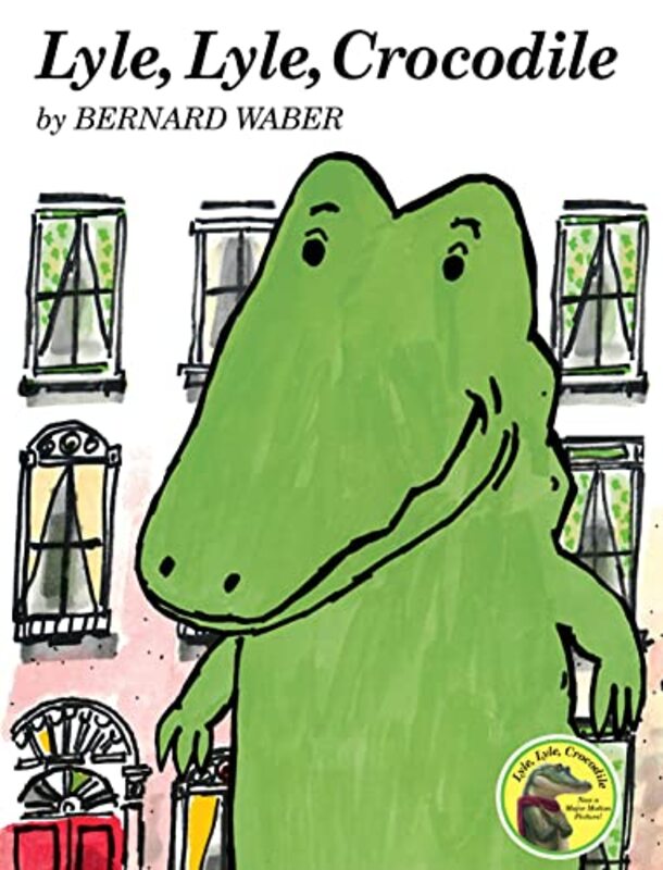Book cover for "Lyle, Lyle, Crocodile" by Bernard Waber