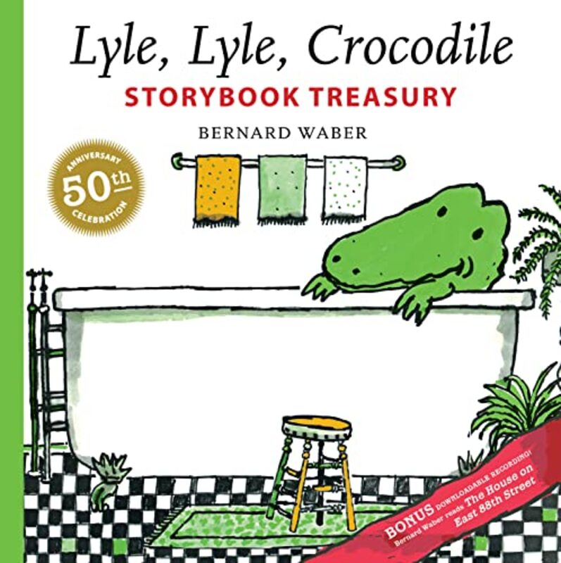 Book cover for "Lyle, Lyle, Crocodile Storybook Treasury" by Bernard Waber