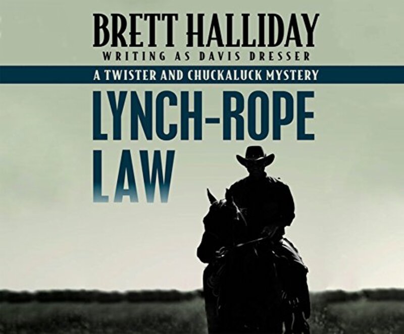 Book cover for "Lynch-Rope Law" by Davis Dresser