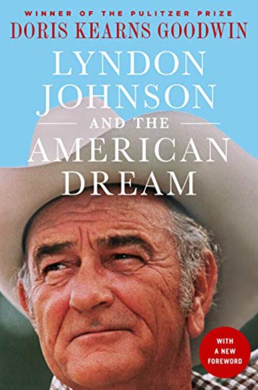 Book cover for "Lyndon Johnson and the American Dream"