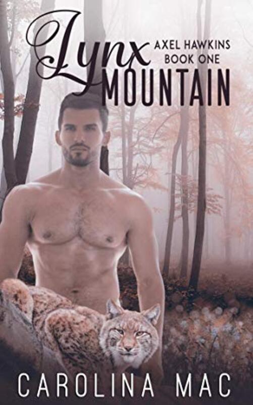 Book cover for "Lynx Mountain" by Carolina Mac