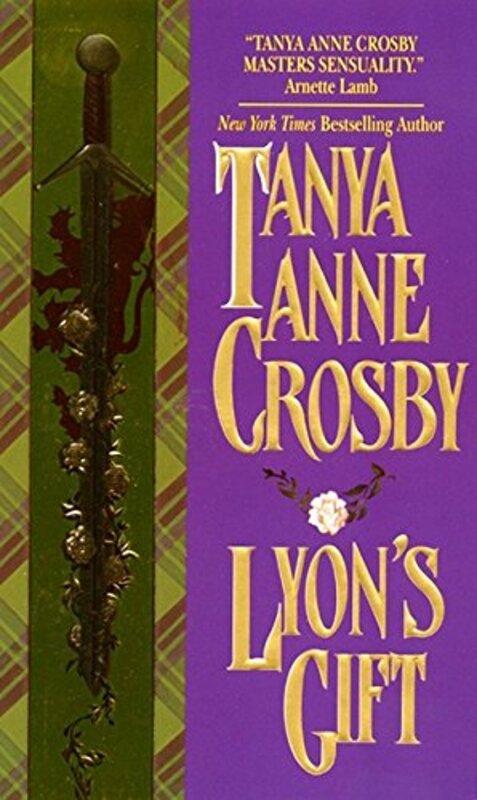 Book cover for "Lyon's Gift" by Tanya Anne Crosby