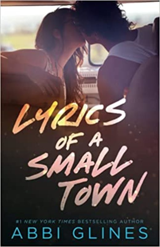 Book cover for "Lyrics of a Small Town" by Abbi Glines