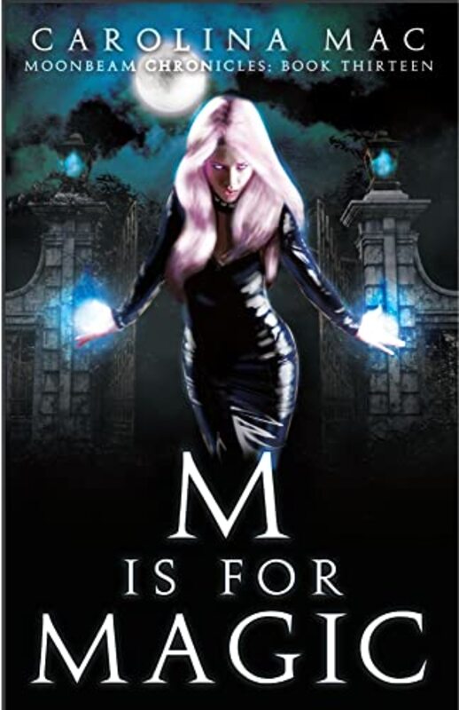 Book cover for "M is for Magic" by Carolina Mac
