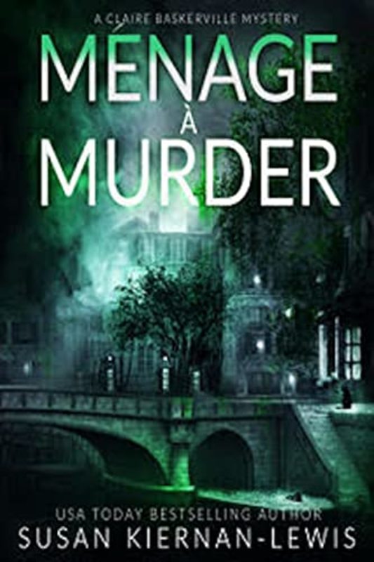 Book cover for "Ménage à Murder" by Susan Kiernan Lewis