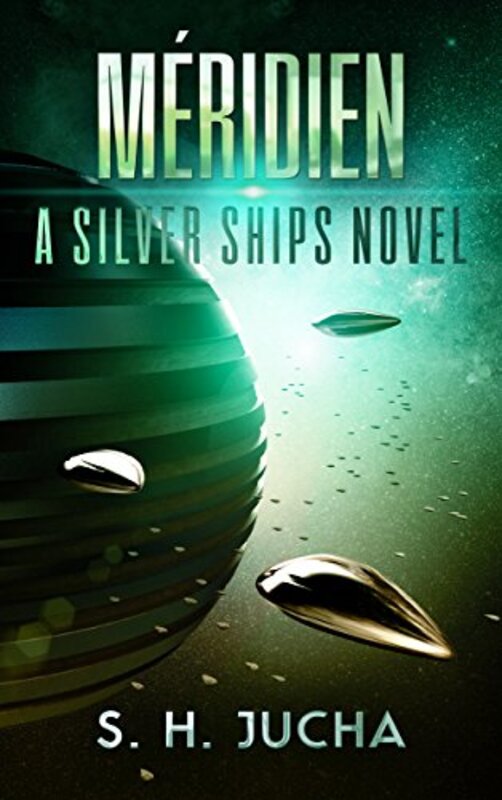 Book cover for "Méridien" by SH Jucha
