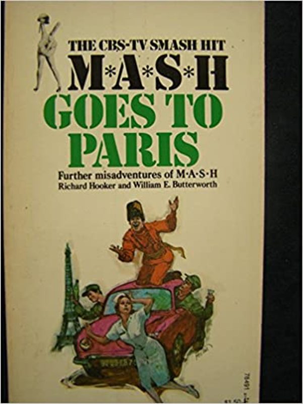 Book cover for "M*A*S*H Goes to Paris" by W.E.B. Griffin