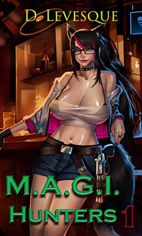 Book cover for "M.A.G.I Hunters 1" by D Levesque