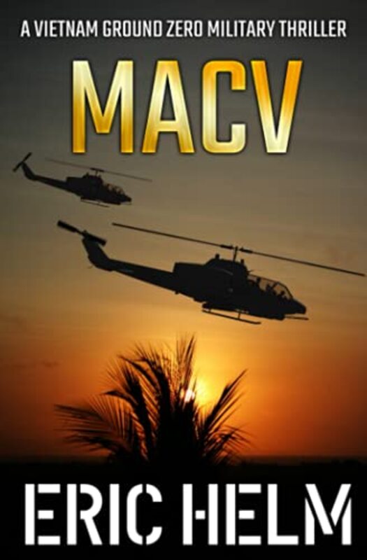 Book cover for "MACV" by Eric Helm