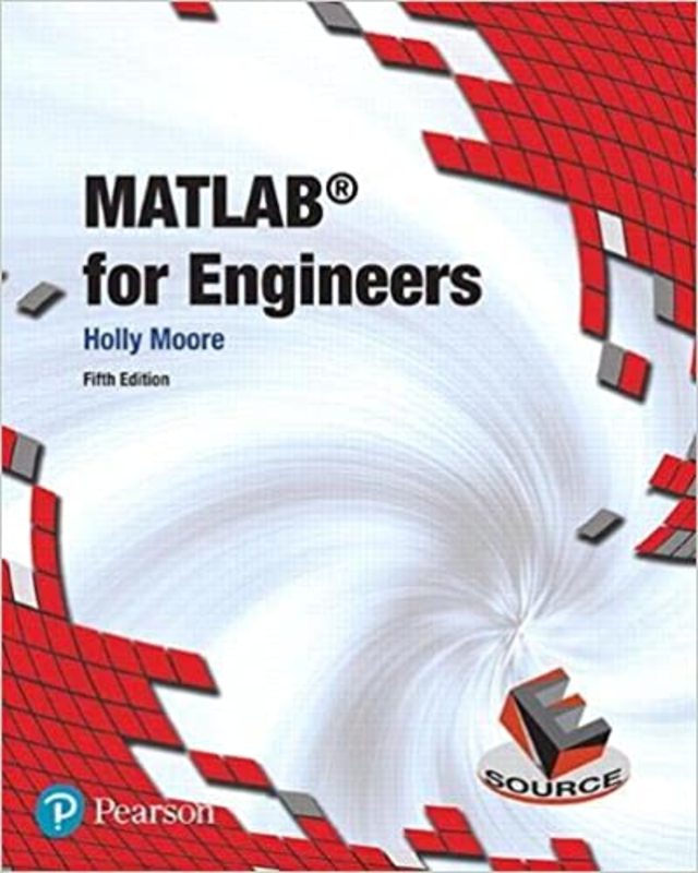 Book cover for "MATLAB for Engineers" by Holly Moore