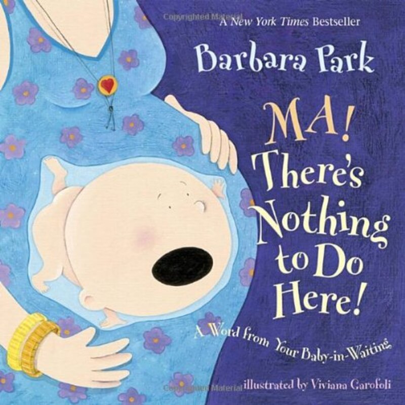 Book cover for "Ma! There's Nothing to Do Here!" by Barbara Park