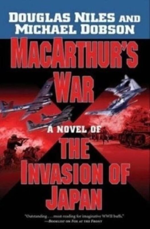 Book cover for "MacArthur's War" by Douglas Niles