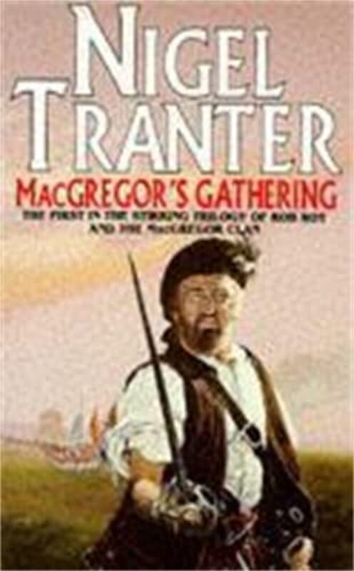 Book cover for "MacGregor's Gathering" by Nigel Tranter