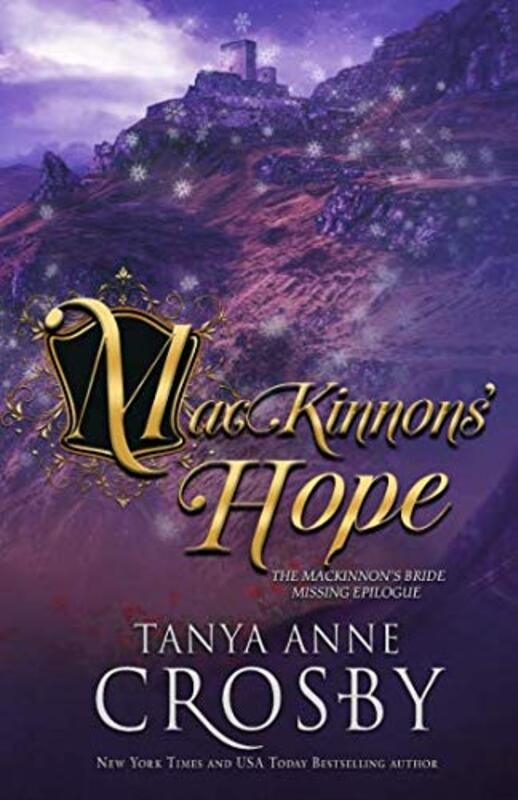 Book cover for "MacKinnons' Hope" by Tanya Anne Crosby