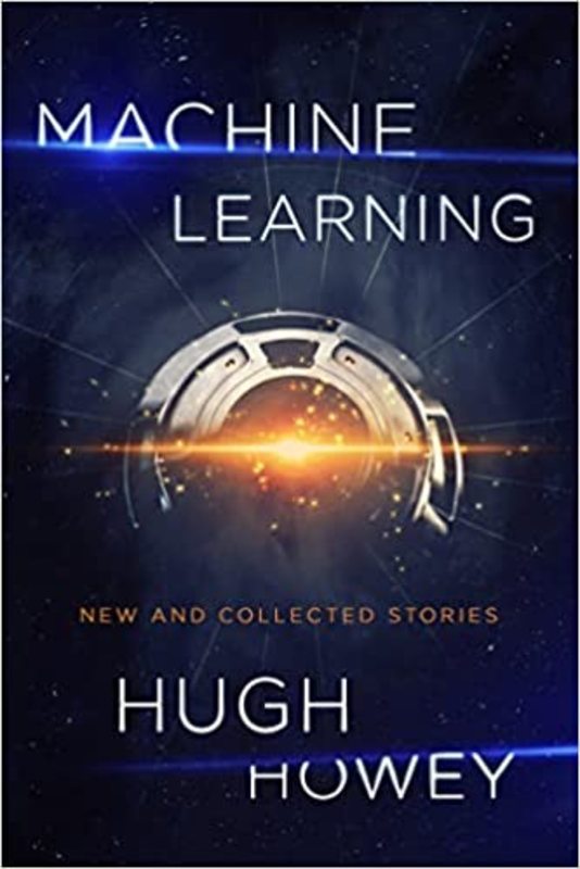 Book cover for "Machine Learning" by Hugh Howey