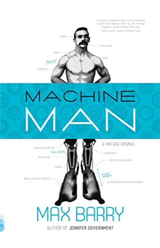 Book cover for "Machine Man" by Max Barry