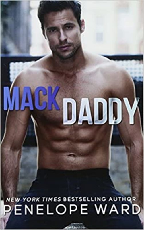 Book cover for "Mack Daddy" by Penelope Ward