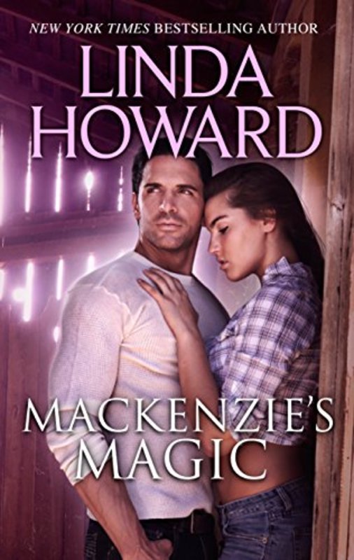 Book cover for "Mackenzie's Magic" by Linda Howard