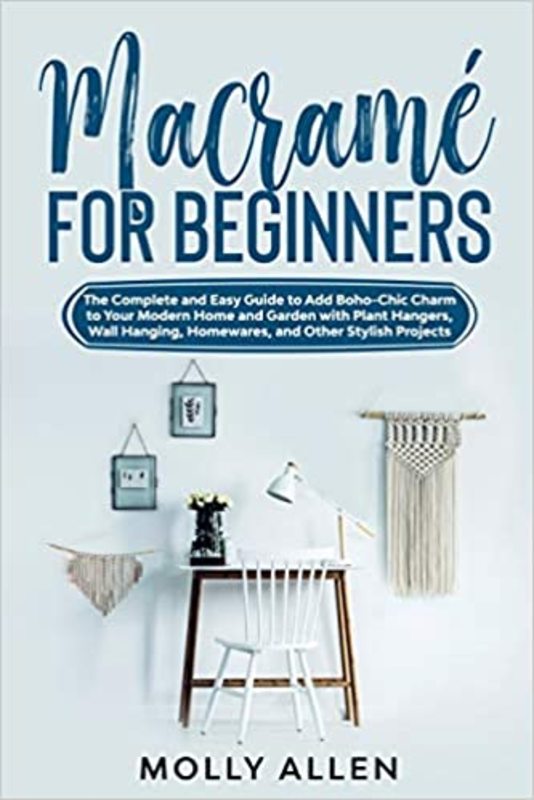 Book cover for "Macramé for Beginners" by Molly Allen