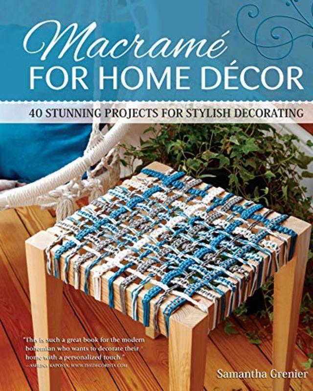 Book cover for "Macrame for Home Decor" by Samantha Grenier