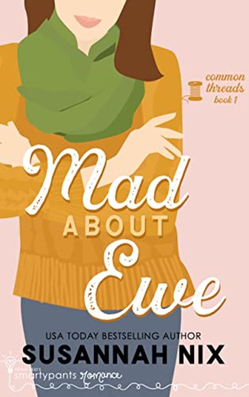 Book cover for "Mad About Ewe" by Susannah Nix
