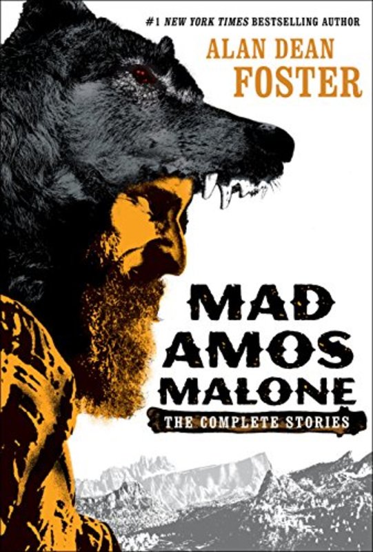 Book cover for "Mad Amos Malone" by Alan Dean Foster
