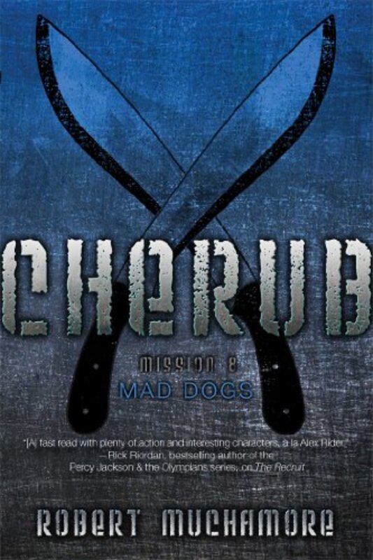 Book cover for "Mad Dogs" by Robert Muchamore