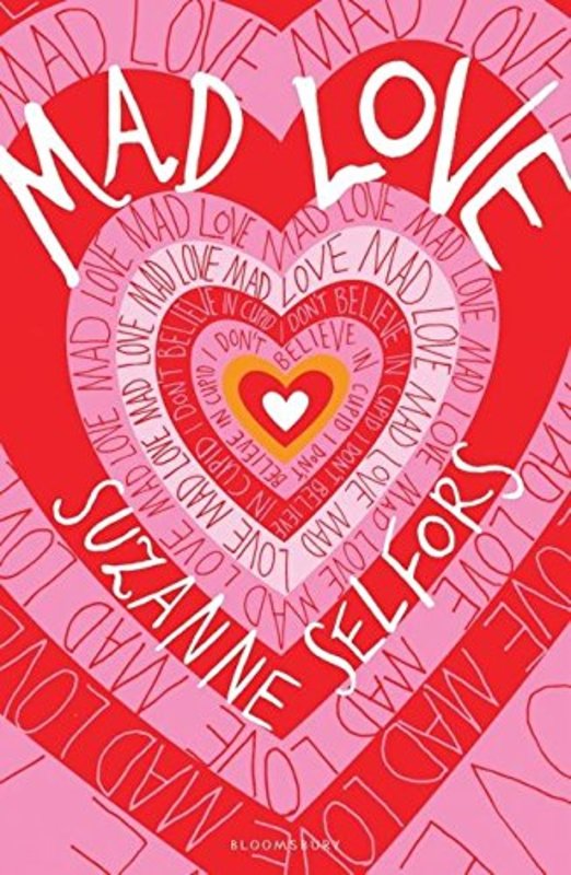 Book cover for "Mad Love" by Suzanne Selfors