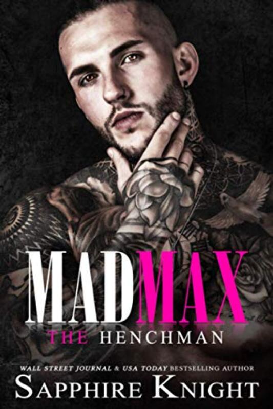 Book cover for "Mad Max" by Sapphire Knight