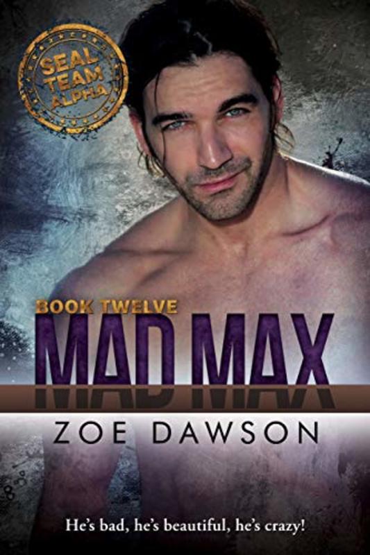 Book cover for "Mad Max" by Zoe Dawson