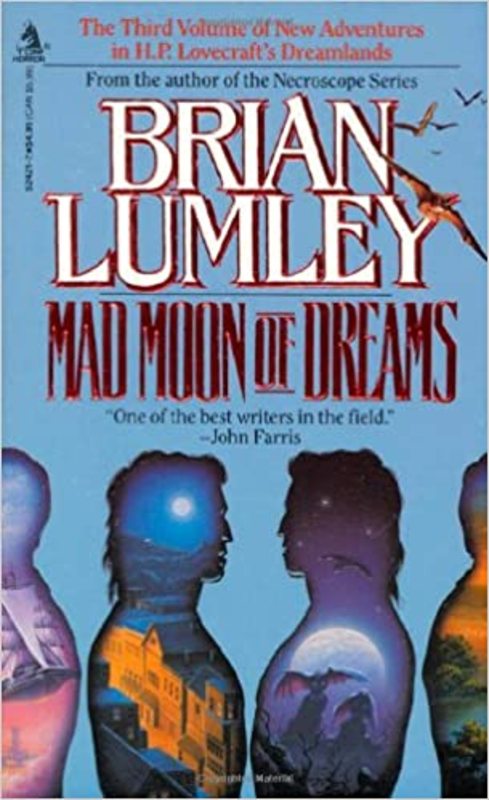 Book cover for "Mad Moon of Dreams" by Brian Lumley