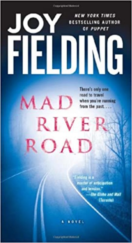 Book cover for "Mad River Road" by Joy Fielding