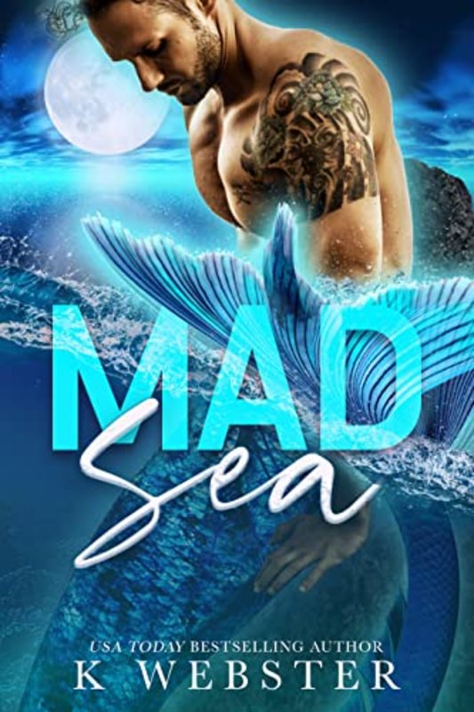 Book cover for "Mad Sea" by K. Webster