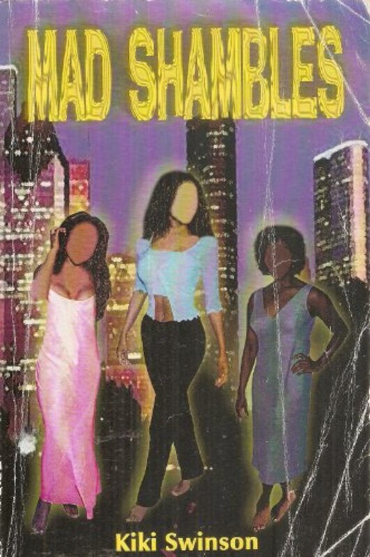 Book cover for "Mad Shambles" by Kiki Swinson