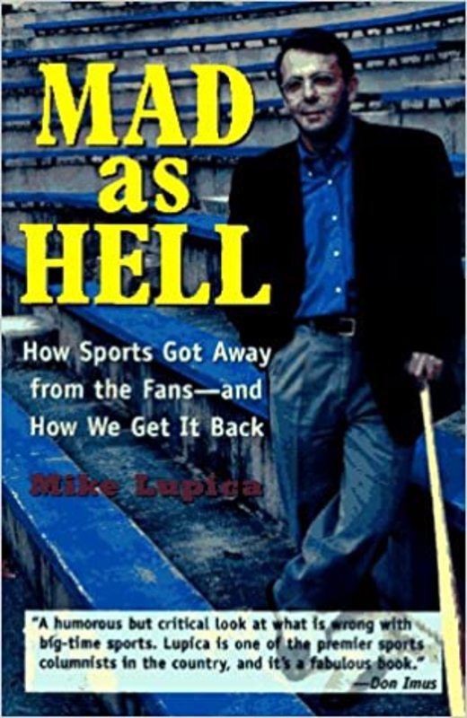 Book cover for "Mad as Hell" by Mike Lupica