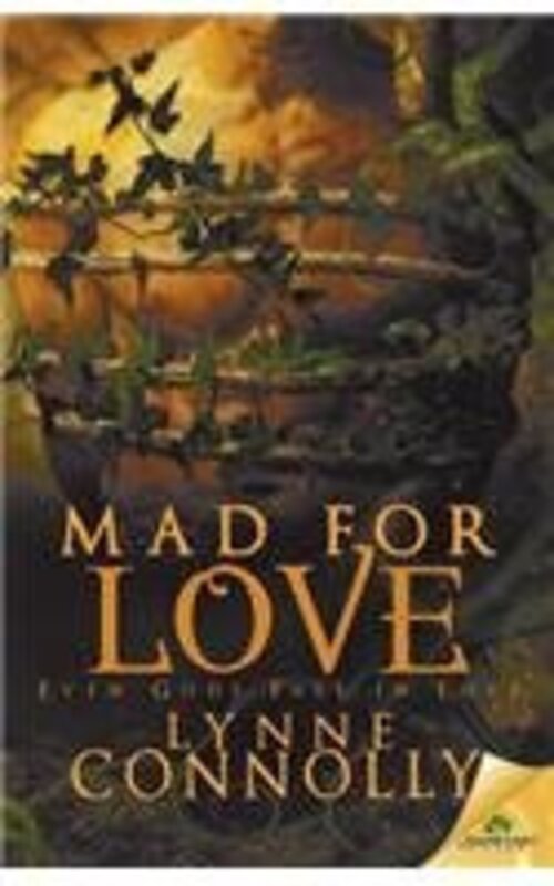 Book cover for "Mad for Love" by Lynne Connolly