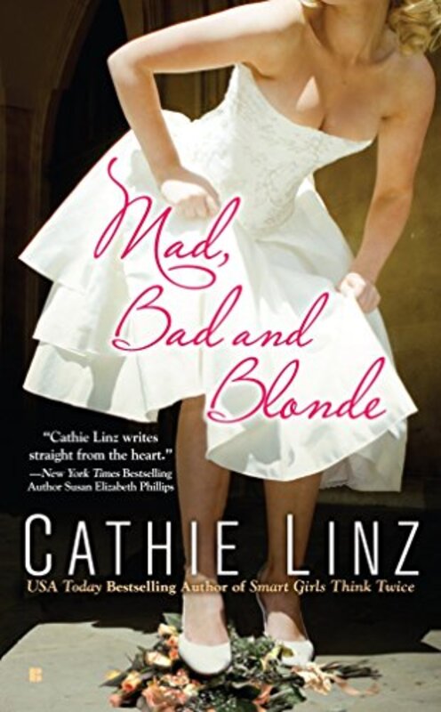 Book cover for "Mad, Bad and Blonde" by Cat Devon
