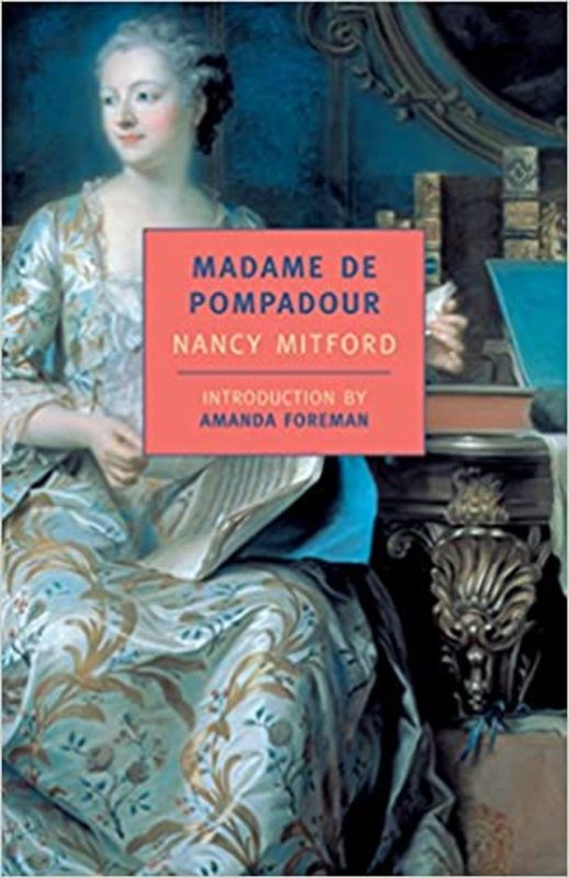 Book cover for "Madame de Pompadour" by Nancy Mitford