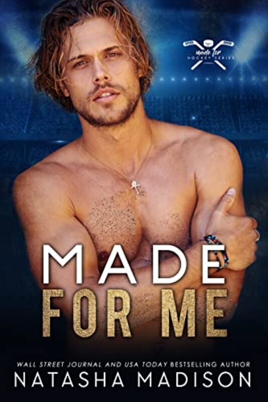 Book cover for "Made For Me" by Natasha Madison
