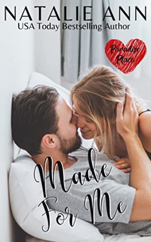 Book cover for "Made For Me" by Natalie Ann
