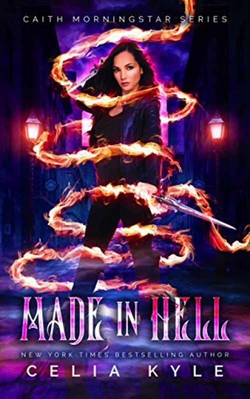 Book cover for "Made In Hell" by Celia Kyle