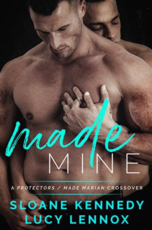 Book cover for "Made Mine" by Sloane Kennedy
