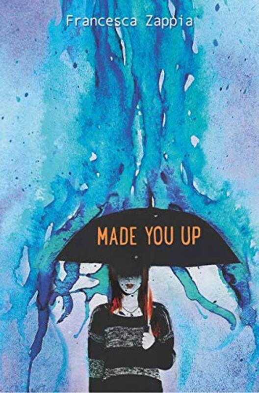 Book cover for "Made You Up" by Francesca Zappia