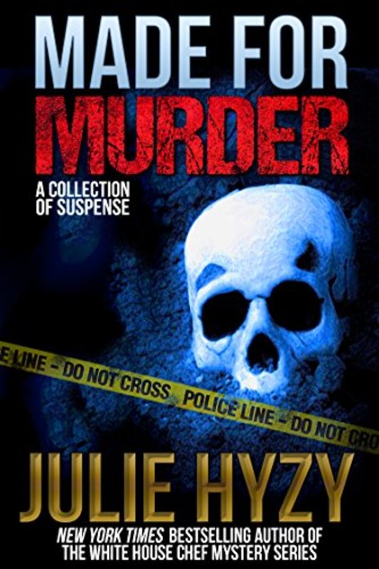 Book cover for "Made for Murder" by Julie Hyzy