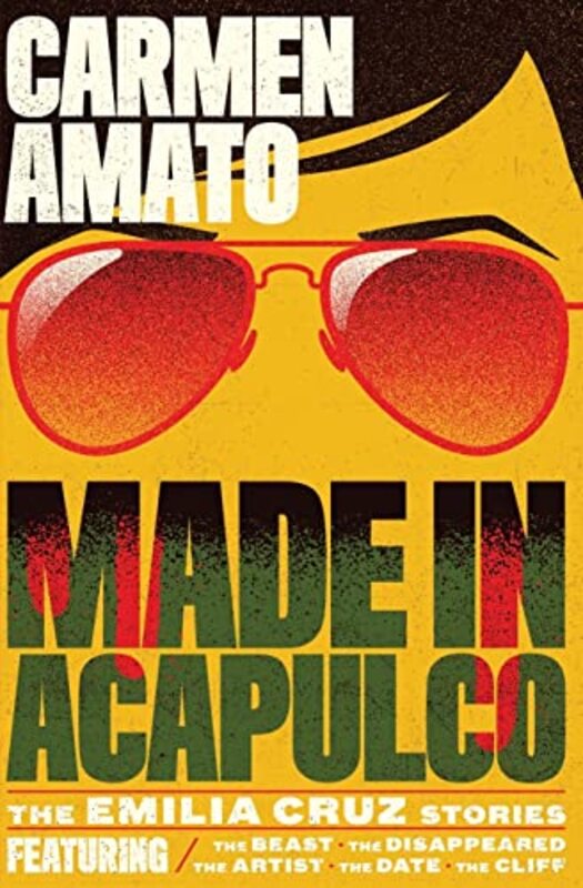 Book cover for "Made in Acapulco" by Carmen Amato