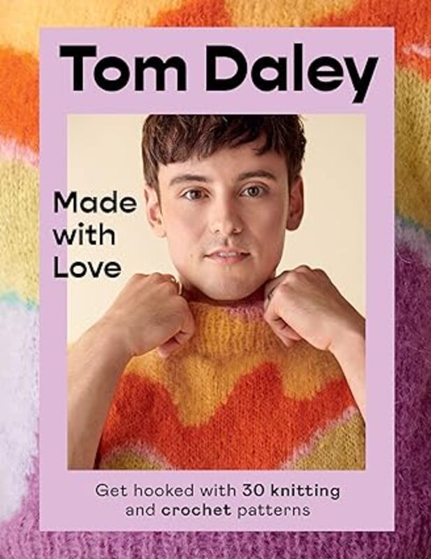 Book cover for "Made with Love" by Tom Daley