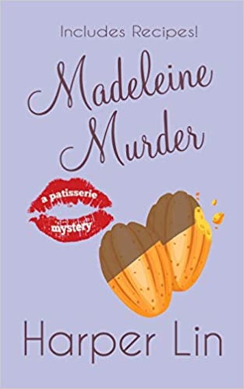 Book cover for "Madeleine Murder" by Harper Lin