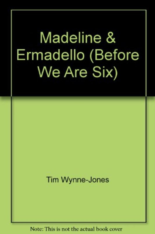Book cover for "Madeline and Ermadello" by Tim Wynne Jones