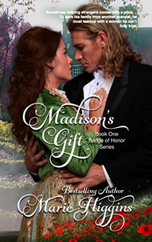 Book cover for "Madison's Gift" by Marie Higgins