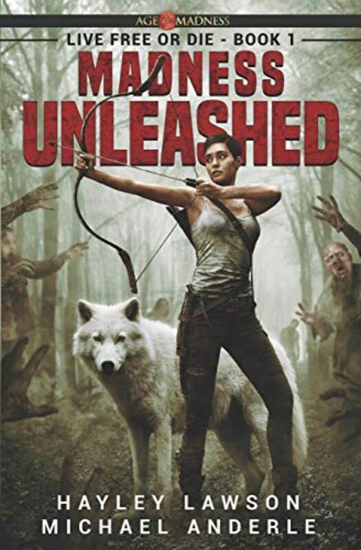 Book cover for "Madness Unleashed" by Michael Anderle
